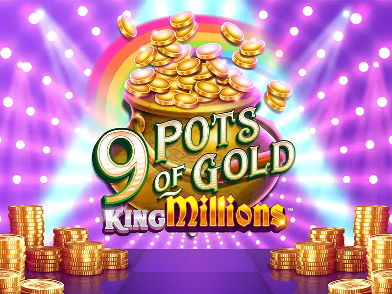Imagem do jogo 9 Pots of Gold King Millions no 59h bet